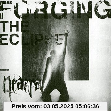 Forging the Eclipse Forging the Eclipse von Neaera