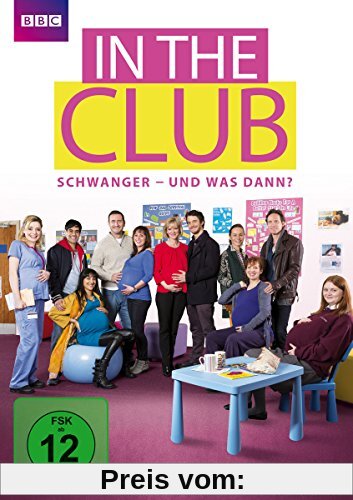 In the Club: Schwanger - und was dann? - Die komplette erste Staffel [2 DVDs] von Neasa Hardiman