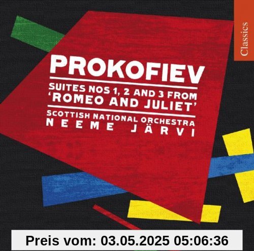 Prokofieff: Romeo and Julia - Suiten 1, 2 & 3 von Neeme Järvi
