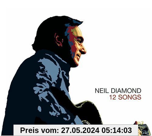 12 Songs [SONY XCP CONTENT/COPY-PROTECTED CD] von Neil Diamond