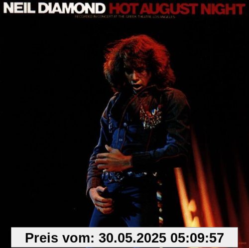 Hot August Night von Neil Diamond