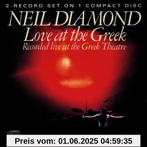 Love at the Greek von Neil Diamond