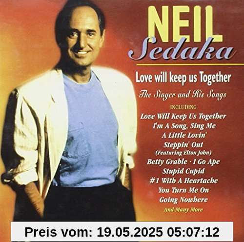 Love Will Keep Us Together Love Will Keep Us Together von Neil Sedaka