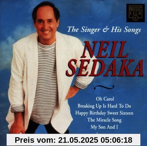 The Singer & His Songs von Neil Sedaka