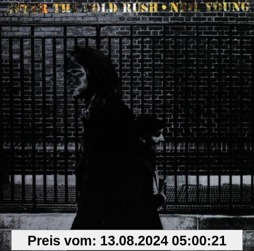 After the Gold Rush von Neil Young