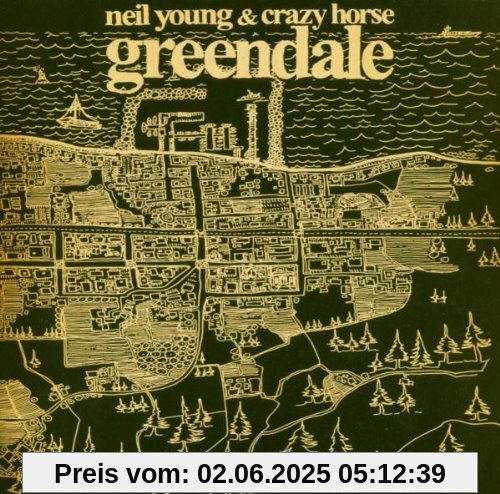 Greendale 2nd Edition Greendale 2nd Edition von Neil Young