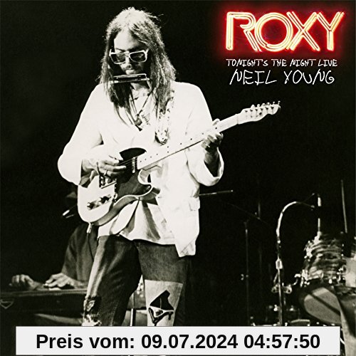 Roxy-Tonight'S the Night Live von Neil Young