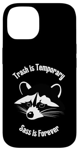 Müll ist temporär Sass Is Forever Waschbär-Haustier Hülle für iPhone 14 Müll ist temporär Sass Is Forever Waschbär-Haustier Hülle für iPhone 14 von NekoKuma Studio