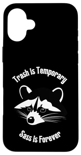 Müll ist temporär Sass Is Forever Waschbär-Haustier Hülle für iPhone 16 Plus Müll ist temporär Sass Is Forever Waschbär-Haustier Hülle für iPhone 16 Plus von NekoKuma Studio
