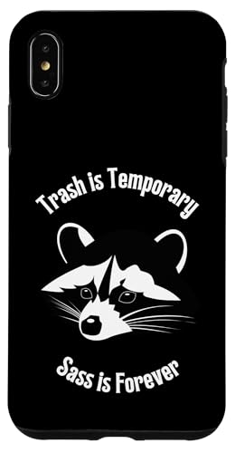 Müll ist temporär Sass Is Forever Waschbär-Haustier Hülle für iPhone XS Max Müll ist temporär Sass Is Forever Waschbär-Haustier Hülle für iPhone XS Max von NekoKuma Studio