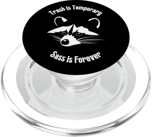Müll ist temporär Sass Is Forever Waschbär-Haustier PopSockets PopGrip für MagSafe Müll ist temporär Sass Is Forever Waschbär-Haustier PopSockets PopGrip für MagSafe von NekoKuma Studio
