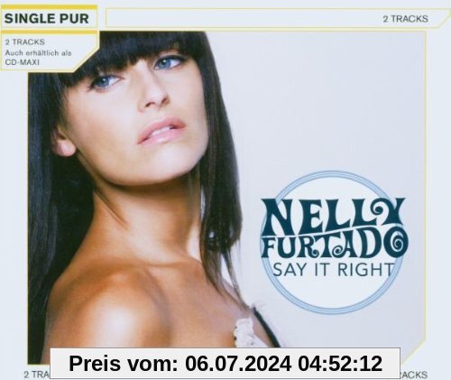 Say It Right (2-Track) von Nelly Furtado