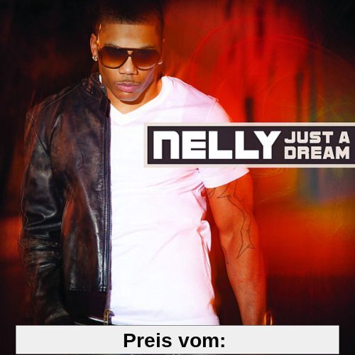 Just a Dream (2-Track) von Nelly