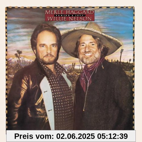 Pancho & Lefty Pancho & Lefty von Nelson, Willie & Merle Haggard