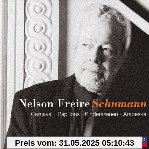 Carnaval/Papillions/Kinderszenen/Arabeske Carnaval/Papillions/Kinderszenen/Arabeske von Nelson Freire