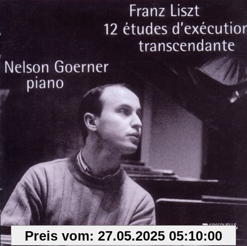 Liszt-12 Etudes D'execution Transcendante Liszt-12 Etudes D'execution Transcendante von Nelson Goerner