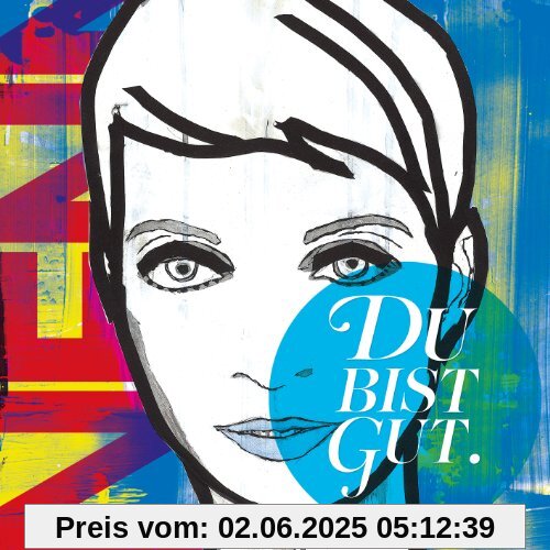 Du Bist Gut von Nena