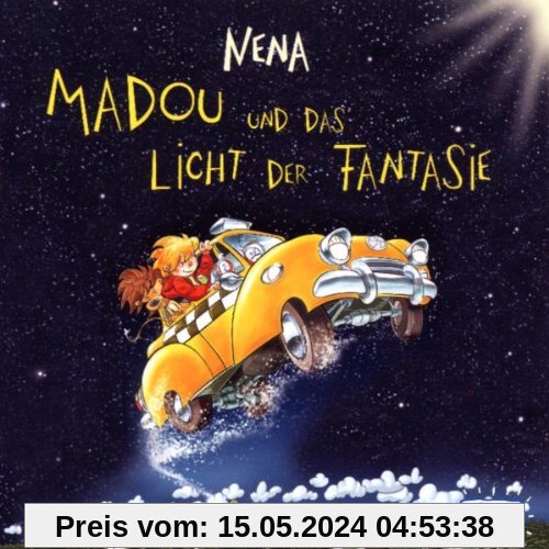 Madou und das Licht der Fantasie von Nena