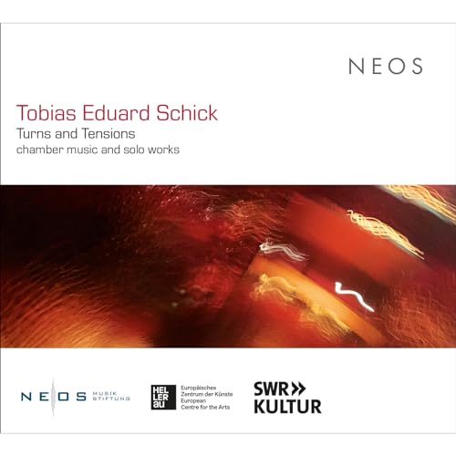 Turns and Tensions (Chamber Music and Solo Works) von Neos