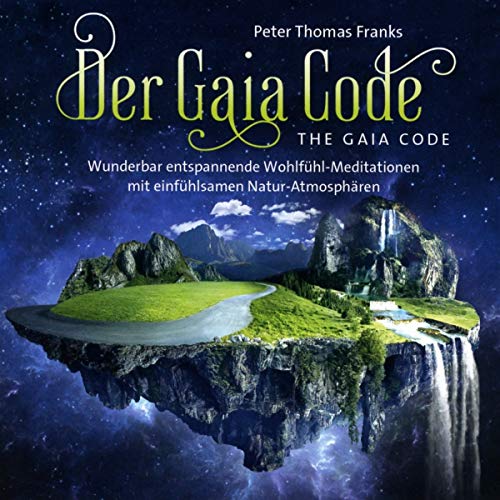 Der Gaia Code / The Gaia Code von Neptun Media GmbH