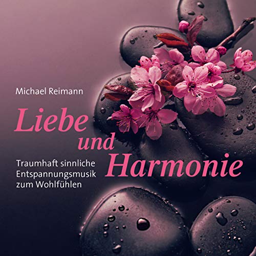 Liebe und Harmonie von Neptun Media GmbH