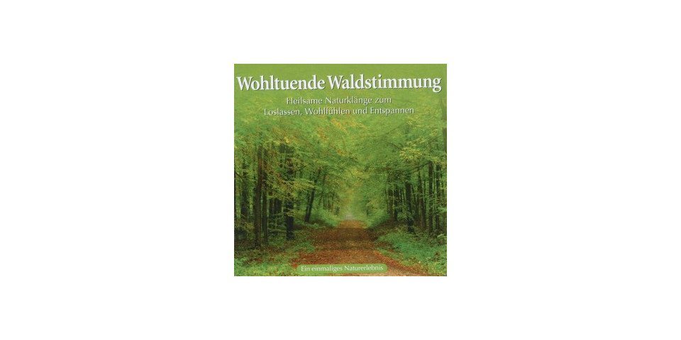 Neptun Hörspiel-CD Wohltuende Waldstimmung Neptun Hörspiel-CD Wohltuende Waldstimmung von Neptun