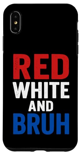 Rot Weiß Bruh 4. Juli Männer Frauen Kinder Teenager Patriotisch Hülle für iPhone XS Max Rot Weiß Bruh 4. Juli Männer Frauen Kinder Teenager Patriotisch Hülle für iPhone XS Max von Nerrrdy