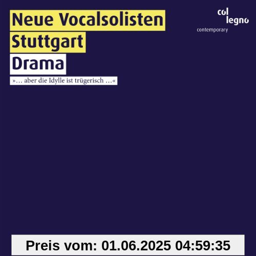 Drama... Drama... von Neue Vocalsolisten Stuttgart