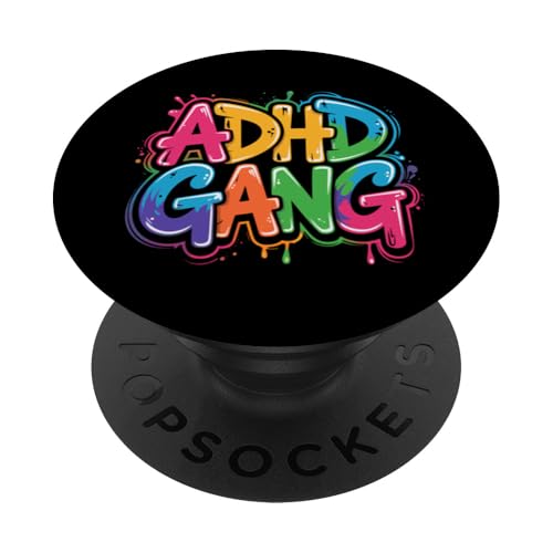 Adhd Gang Adhd Bewusstsein PopSockets Klebender PopGrip Adhd Gang Adhd Bewusstsein PopSockets Klebender PopGrip von Neurodiversity Neurodivergent Designs