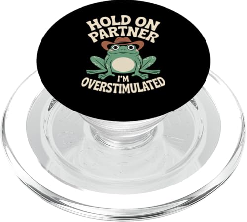 Moment, Partner, ich bin überstimuliert, Western Frog PopSockets PopGrip für MagSafe Moment, Partner, ich bin überstimuliert, Western Frog PopSockets PopGrip für MagSafe von Neurodiversity Neurodivergent Designs