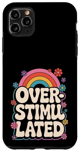 Neurodivergent überstimuliert Hülle für iPhone 11 Pro Max Neurodivergent überstimuliert Hülle für iPhone 11 Pro Max von Neurodiversity Neurodivergent Designs