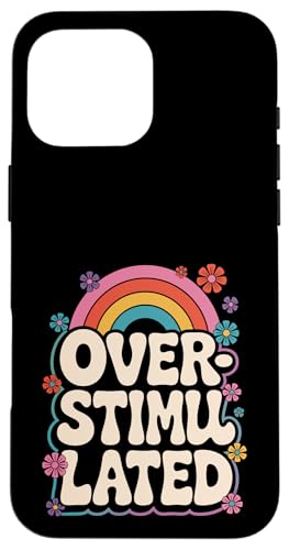 Neurodivergent überstimuliert Hülle für iPhone 16 Pro Max Neurodivergent überstimuliert Hülle für iPhone 16 Pro Max von Neurodiversity Neurodivergent Designs