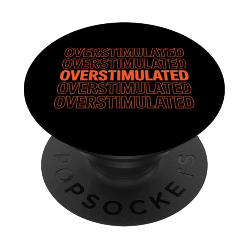 Neurodivergent überstimuliert PopSockets Klebender PopGrip Neurodivergent überstimuliert PopSockets Klebender PopGrip von Neurodiversity Neurodivergent Designs