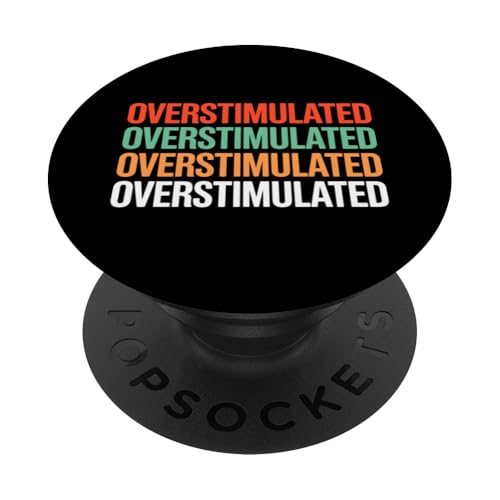 Neurodivergent überstimuliert PopSockets Klebender PopGrip Neurodivergent überstimuliert PopSockets Klebender PopGrip von Neurodiversity Neurodivergent Designs