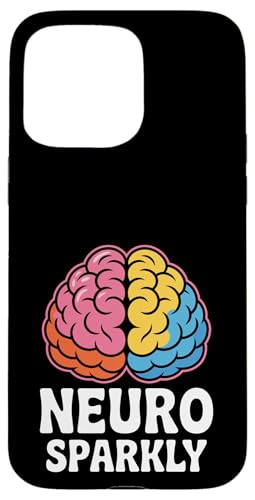 Neurosparkly Neuro Sparkly Hülle für iPhone 15 Pro Max von Neurodiversity Neurodivergent Designs