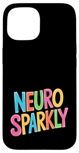 Neurosparkly Neuro Sparkly Hülle für iPhone 15 Neurosparkly Neuro Sparkly Hülle für iPhone 15 von Neurodiversity Neurodivergent Designs