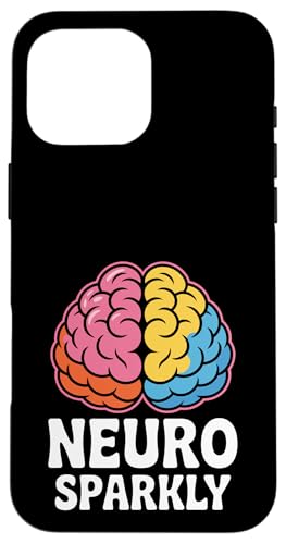 Neurosparkly Neuro Sparkly Hülle für iPhone 16 Pro Max von Neurodiversity Neurodivergent Designs