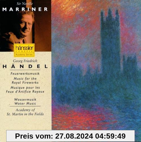 Händel: Feuerwerksmusik / Wassermusik von Neville Marriner