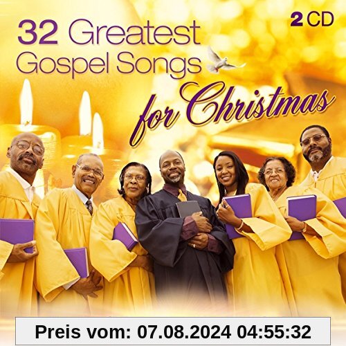 32 Greatest Gospel Songs for Christmas: Go Down Moses; Go Tell It On The Mountain; Amen; Old Time Religion; Jesus Love Me; Amazing Grace; Joy To The World; When The Saints Go Marchin In; Oh How I Love Jesus; Oh Happy Day; Silent Night von New Bethel Gospel Choir