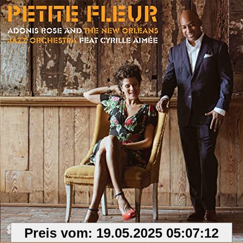 Petite Fleur Petite Fleur von New Orleans Jazz Orchestra feat. Cyrille Aimée