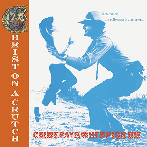Crime Pays when Pigs Die [Vinyl LP] von New Red Archives
