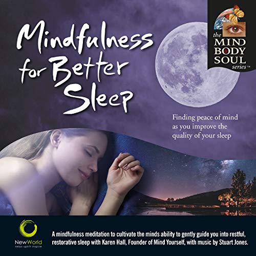 Mind Body & Soul Series - Mindfulness Better Sleep von New World Music