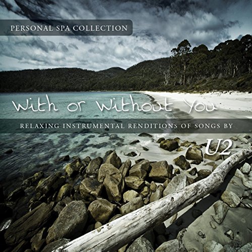 The Personal Spa Collection: U2 The Personal Spa Collection: U2 von New World Music