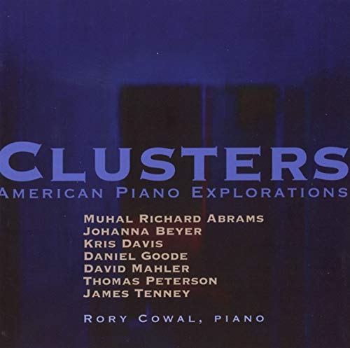 Clusters: American Piano Explorations von New World Records (Klassik Center Kassel)
