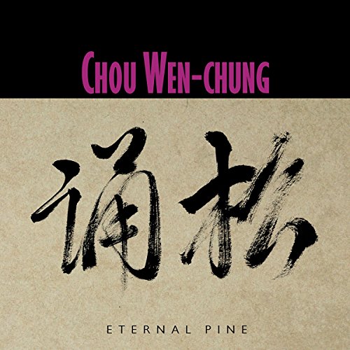 Eternal Pine von New World Records
