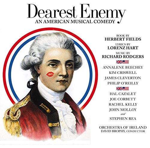 Dearest Enemy: An American Musical Comedy Dearest Enemy: An American Musical Comedy von New World