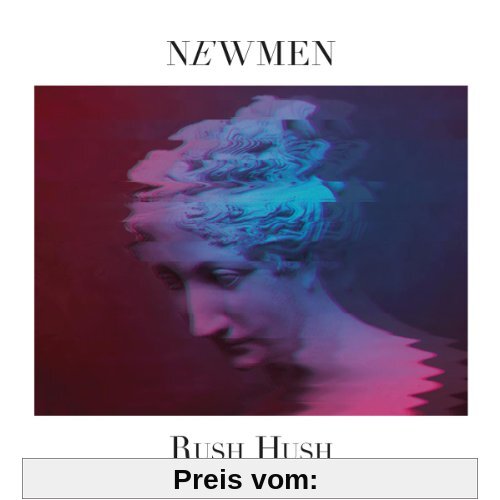 Rush Hush von Newmen