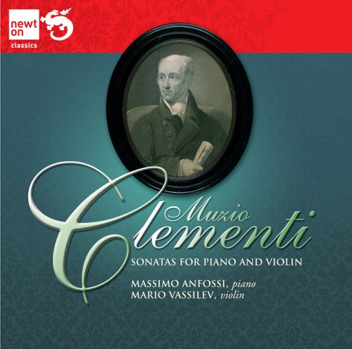 Clementi: Sonatas for Piano & Violin von Newton Classics (Membran)