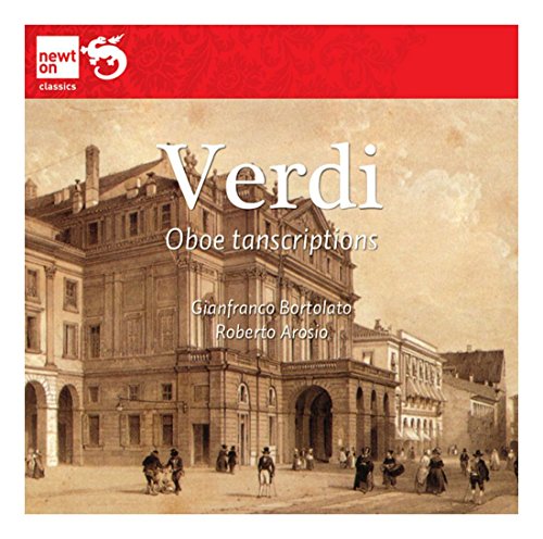 Verdi: Oboe Transcriptions von Newton Classics (Membran)