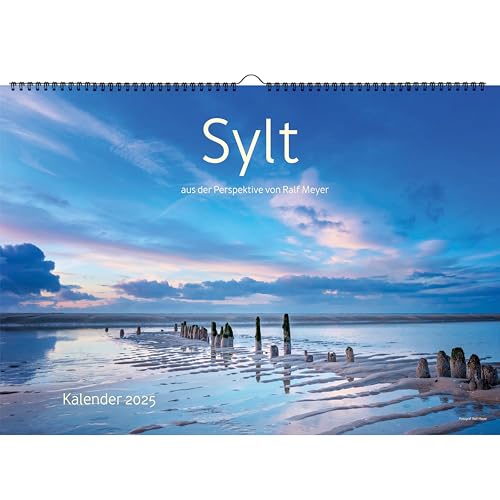 Sylt Kalender 2025 - Fotokunst Kalender - Wandkalender für 2025 - Jahreskalender 2025 mit 12 Motiven & Spiralbindung - Bild Kalender von Ralf Meyer weiß von Next Ferry